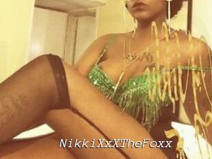 NikkiXxXTheFoxx