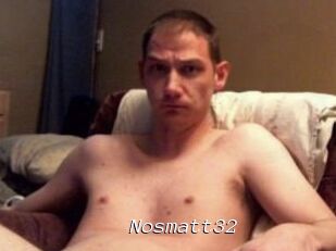 Nosmatt32
