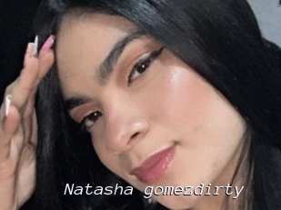 Natasha_gomezdirty