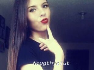 Naugthyslut