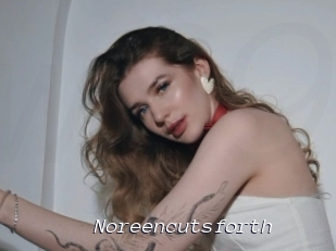 Noreencutsforth