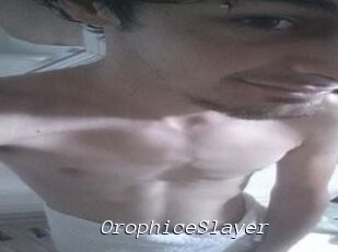 OrophiceSlayer