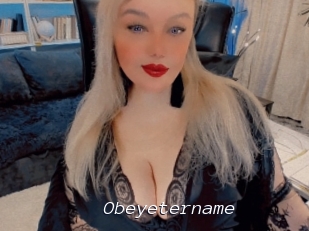 Obeyetername