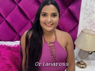 Orianaross