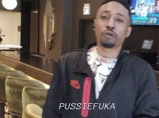 PUSSIEFUKA