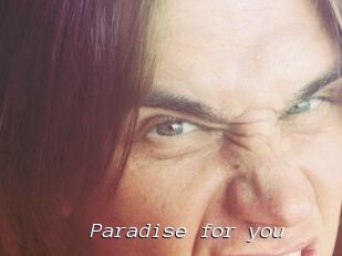 Paradise_for_you