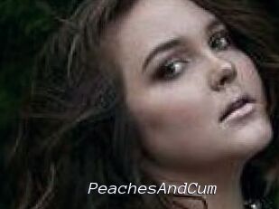 PeachesAndCum