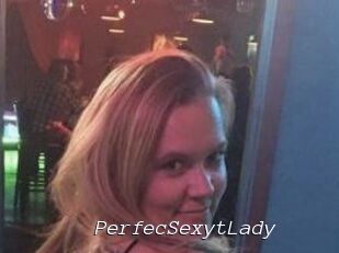 PerfecSexytLady
