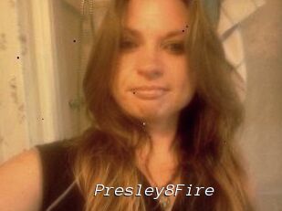 Presley8Fire