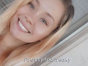 PrettyAndFreaky