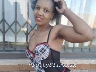 PrettySlimxxxx