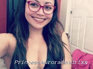 PrincessAuroraHendrixx