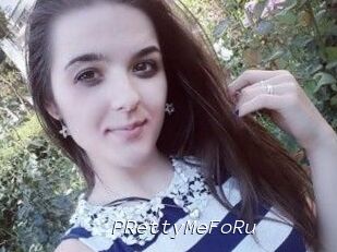 PRettyMeFoRu