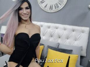 Paulaxfox