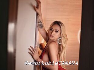 RemarkableTAMARA
