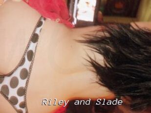Riley_and_Slade