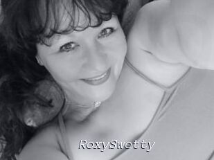RoxySwetty