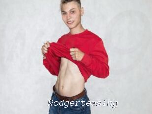 Rodgerteasing