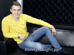 Ronnynaughty