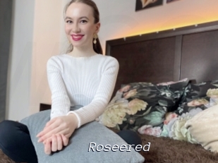 Roseered