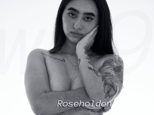 Roseholden