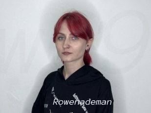 Rowenademan