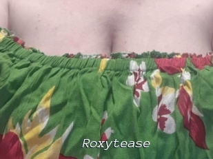 Roxytease