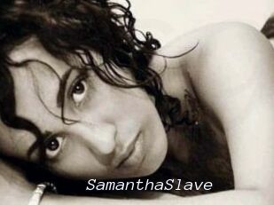 SamanthaSlave