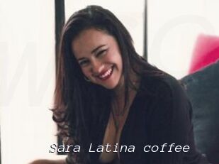 Sara_Latina_coffee