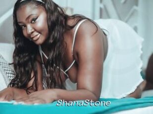 ShanaStone