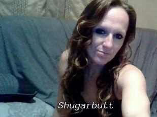 Shugarbutt
