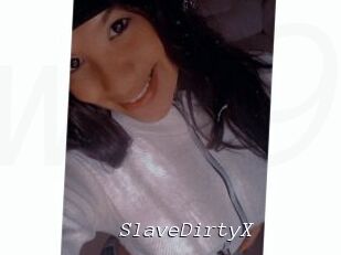 SlaveDirtyX