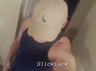 SlickLuck