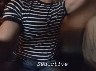 Seductive