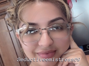 Seductiveemistress69