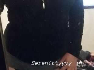 Serenittyyyy