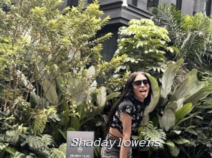 Shadaylowers