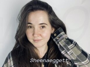 Sheenaeggett