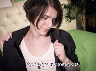Sohappytoseeyou