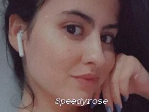 Speedyrose