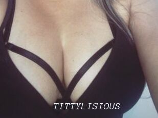 TITTYLISIOUS