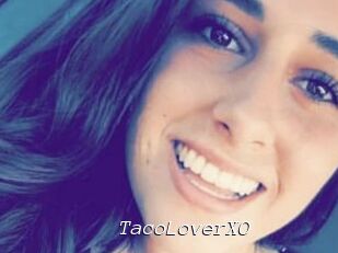 TacoLoverXO