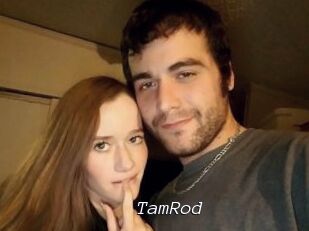 TamRod