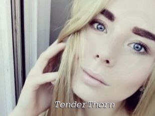 TenderThorn