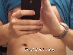 ThatCableGuy