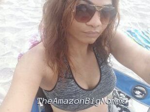 TheAmazonBigMomma
