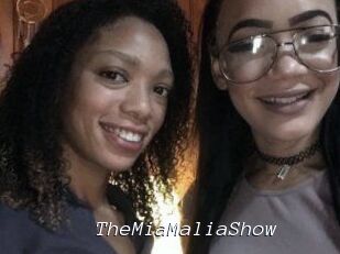 TheMiaMaliaShow