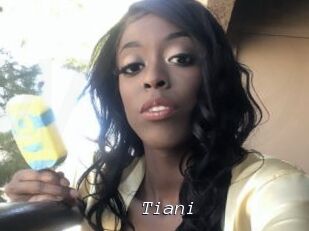 Tiani