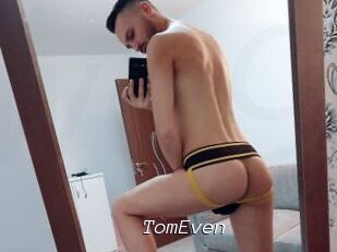 TomEven