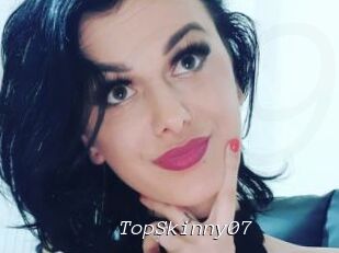 TopSkinny07